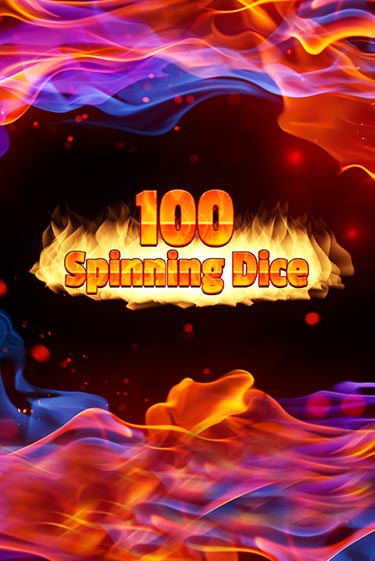 Играть 100 Spinning Dice без регистрации | Вулкан Неон бесплатные игры