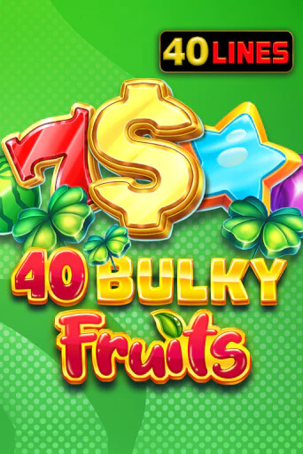 Играть 40 Bulky Fruits без регистрации | Вулкан Неон бесплатные игры