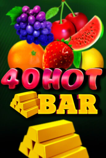 Играть 40 Hot Bar без регистрации | Вулкан Неон бесплатные игры