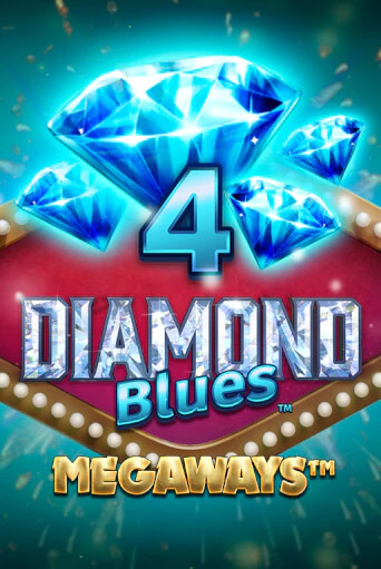 Играть 4 Diamond Blues - Megaways без регистрации | Вулкан Неон бесплатные игры