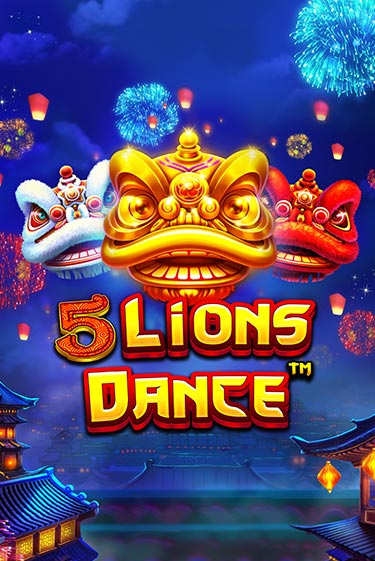 Играть 5 Lions Dance без регистрации | Вулкан Неон бесплатные игры