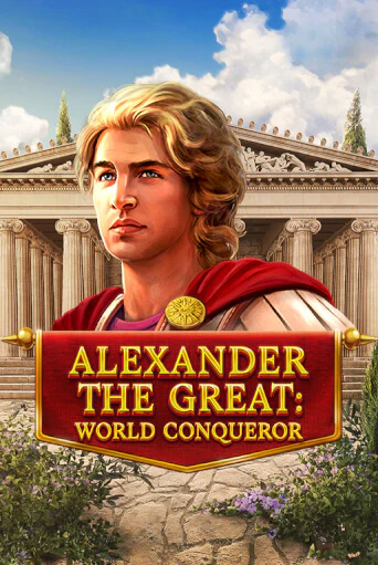Играть Alexander The Great: World Conqueror без регистрации | Вулкан Неон бесплатные игры
