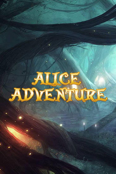 Играть Alice Adventure без регистрации | Вулкан Неон бесплатные игры