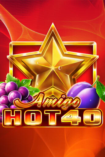 Играть Amigo Hot 40 без регистрации | Вулкан Неон бесплатные игры