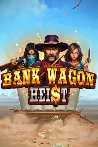 Играть Bank Wagon Heist без регистрации | Вулкан Неон бесплатные игры