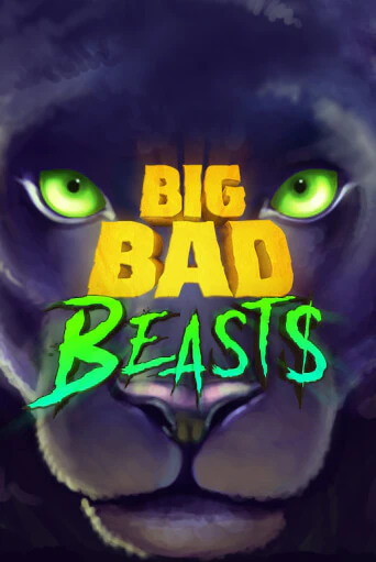 Играть Big Bad Beasts без регистрации | Вулкан Неон бесплатные игры
