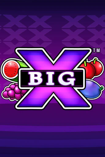 Играть Big X без регистрации | Вулкан Неон бесплатные игры