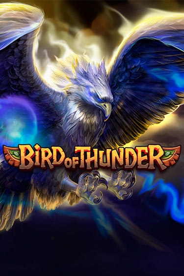 Играть Bird of Thunder без регистрации | Вулкан Неон бесплатные игры