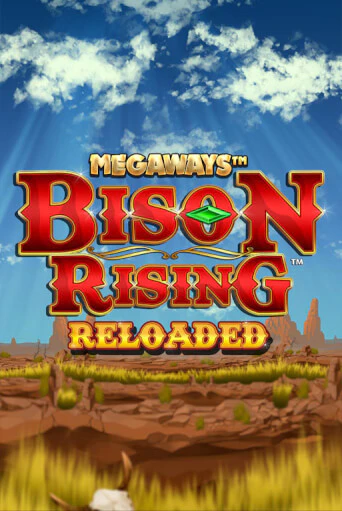 Играть Bison Rising Reloaded Megaways без регистрации | Вулкан Неон бесплатные игры