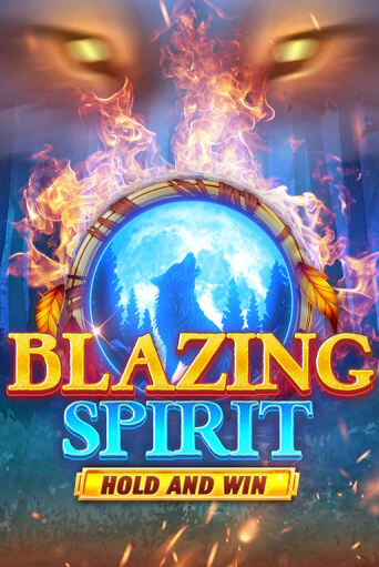 Играть Blazing Spirit Hold and Win без регистрации | Вулкан Неон бесплатные игры