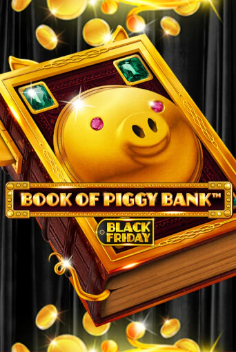 Играть Book Of PiggyBank - Black Friday без регистрации | Вулкан Неон бесплатные игры