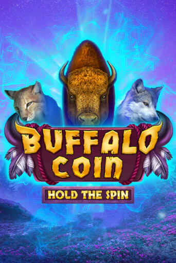 Играть Buffalo Coin Hold The Spin без регистрации | Вулкан Неон бесплатные игры