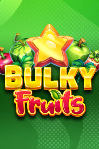 Играть Bulky Fruits без регистрации | Вулкан Неон бесплатные игры