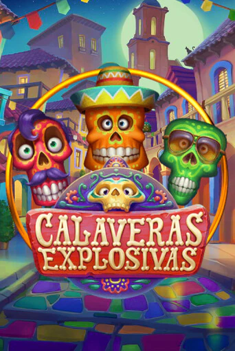 Играть Calaveras Explosivas без регистрации | Вулкан Неон бесплатные игры