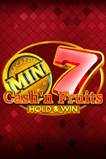 Играть Cash'n Fruits Hold and Win без регистрации | Вулкан Неон бесплатные игры