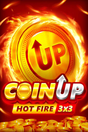 Играть Coin UP: Hot Fire без регистрации | Вулкан Неон бесплатные игры