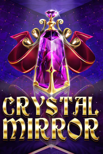 Играть Crystal Mirror без регистрации | Вулкан Неон бесплатные игры