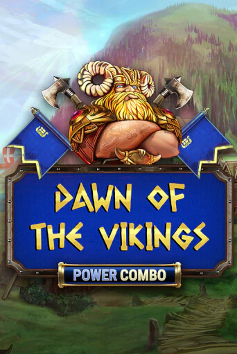 Играть Dawn of the Vikings POWER COMBO без регистрации | Вулкан Неон бесплатные игры
