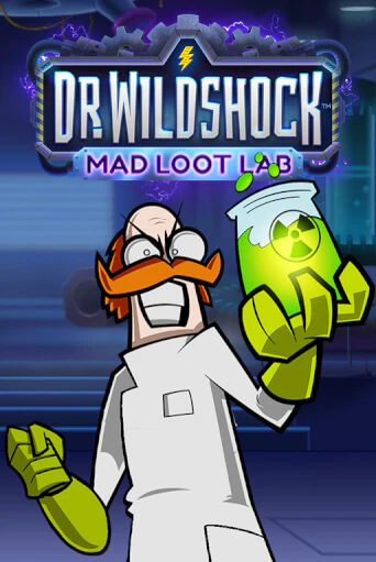 Играть Dr. Wildshock: Mad Loot Lab™ без регистрации | Вулкан Неон бесплатные игры