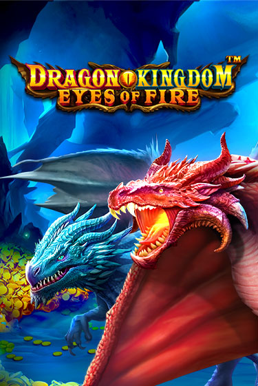 Играть Dragon Kingdom - Eyes of Fire без регистрации | Вулкан Неон бесплатные игры
