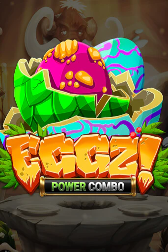 Играть Eggz! POWER COMBO без регистрации | Вулкан Неон бесплатные игры