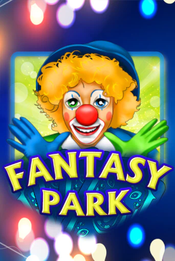 Играть Fantasy Park без регистрации | Вулкан Неон бесплатные игры