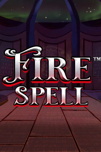 Играть Fire Spell без регистрации | Вулкан Неон бесплатные игры