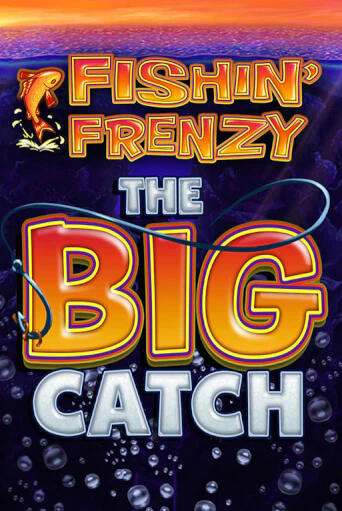 Играть Fishin Frenzy The Big Catch без регистрации | Вулкан Неон бесплатные игры