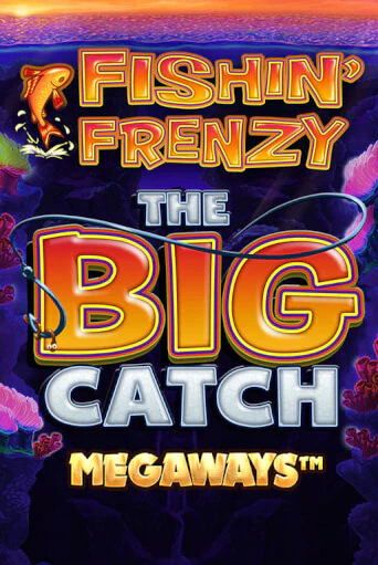 Играть Fishin Frenzy Big Catch Megaways без регистрации | Вулкан Неон бесплатные игры