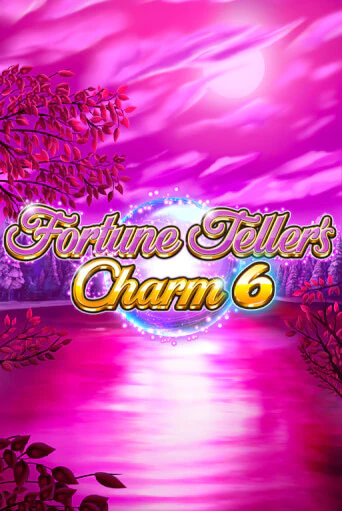 Играть Fortune Teller's Charm 6 без регистрации | Вулкан Неон бесплатные игры