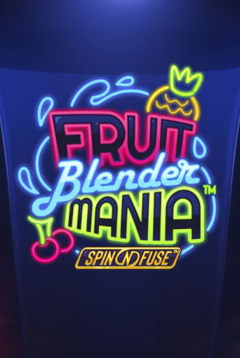 Играть Fruit Blender Mania™ без регистрации | Вулкан Неон бесплатные игры