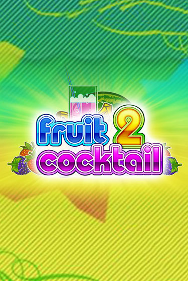 Играть Fruit Cocktail 2 без регистрации | Вулкан Неон бесплатные игры