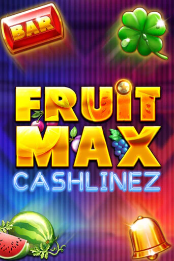 Играть FruitMax: Cashlinez без регистрации | Вулкан Неон бесплатные игры