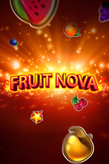 Играть Fruit Nova без регистрации | Вулкан Неон бесплатные игры