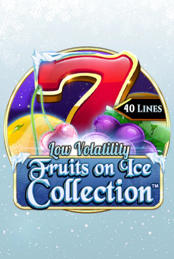 Играть Fruits On Ice Collection 40 Lines без регистрации | Вулкан Неон бесплатные игры