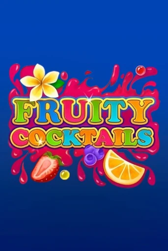 Играть Fruity Cocktails без регистрации | Вулкан Неон бесплатные игры