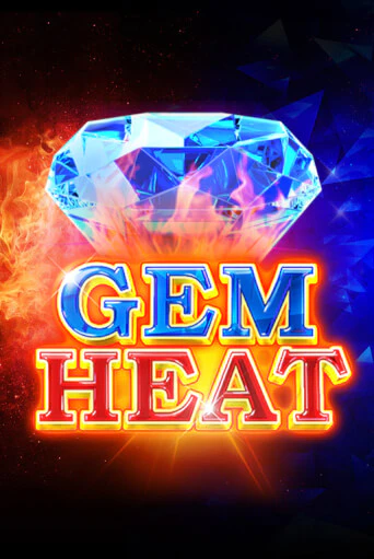 Играть Gem Heat без регистрации | Вулкан Неон бесплатные игры
