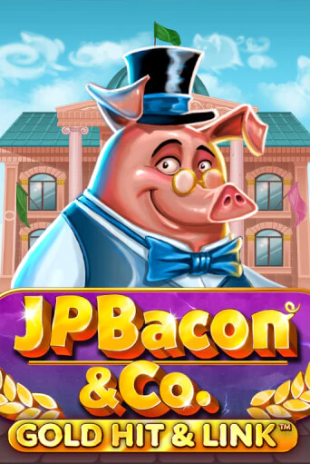 Играть Gold Hit & Link: JP Bacon & Co без регистрации | Вулкан Неон бесплатные игры