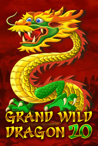 Играть Grand Wild Dragon 20 без регистрации | Вулкан Неон бесплатные игры