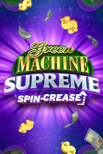 Играть Green Machine Supreme без регистрации | Вулкан Неон бесплатные игры