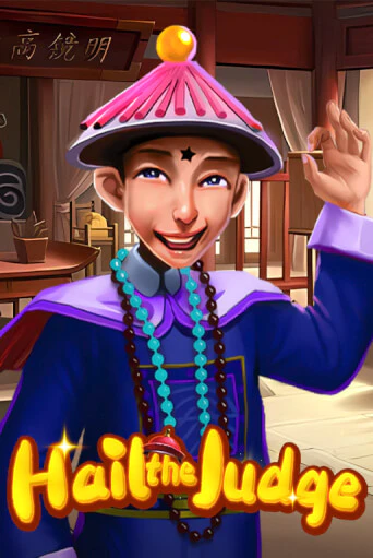 Играть Hail the Judge без регистрации | Вулкан Неон бесплатные игры