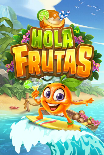 Играть Hola Frutas без регистрации | Вулкан Неон бесплатные игры
