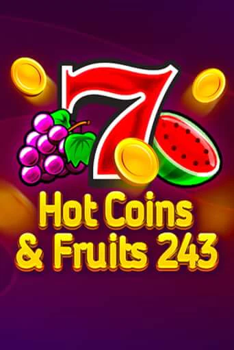 Играть Hot Coins & Fruits 243 без регистрации | Вулкан Неон бесплатные игры