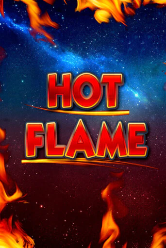 Играть Hot Flame без регистрации | Вулкан Неон бесплатные игры
