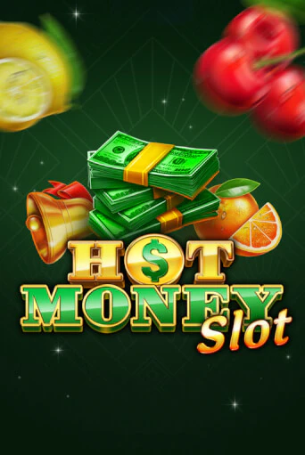 Играть Hot Money Slot без регистрации | Вулкан Неон бесплатные игры