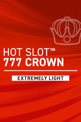 Играть Hot Slot: 777 Crown Extremely Light без регистрации | Вулкан Неон бесплатные игры