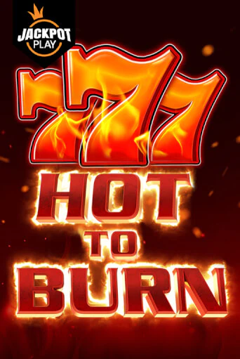 Играть Hot to Burn Jackpot Play без регистрации | Вулкан Неон бесплатные игры