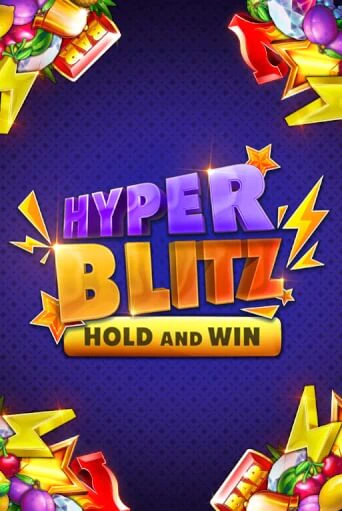 Играть Hyper Blitz Hold and Win без регистрации | Вулкан Неон бесплатные игры