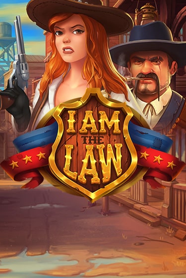 Играть I Am The Law без регистрации | Вулкан Неон бесплатные игры