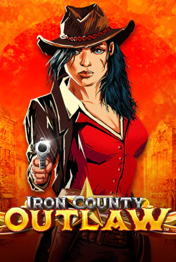 Играть Iron County Outlaw™ без регистрации | Вулкан Неон бесплатные игры